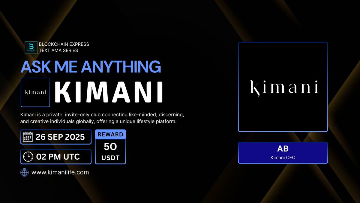 ₿lockchain Express presents #AMA
session with " Kimani "

❖ 𝗧𝗘𝗟𝗘𝗚𝗥𝗔𝗠  𝗔𝗠𝗔

⌬ Rewards: 50 in USD
⌸ Date: 26 September 2025
⊛ Time: 02:00 PM UTC
⌂ Venue: t.me/BlockchainExpr…

⦿ Entry protocols [rules]:
◉ Follow: <a href="/Blockchain_Ep/">₿lockchain Express</a> &amp;
<a href="/ClubKimani/">Kimani</a>
◉Like and retweet