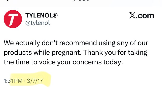 A screenshot of a social media post from TYLENOL on X, featuring the TYLENOL logo with a red T on a white background. The post text states, "We actually don\'t recommend using any of our products while pregnant. Thank you for taking the time to voice your concerns today." A timestamp reads "1:31 PM - 3/7/17" in yellow highlight.