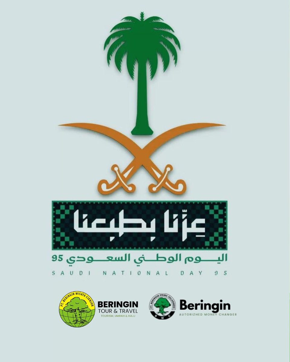 BeringinTourINA's tweet photo. #اليوم_الوطني_السعودي_٩٥
#SaudiNationalDay95 https://t.co/LoMF8Hnjb4