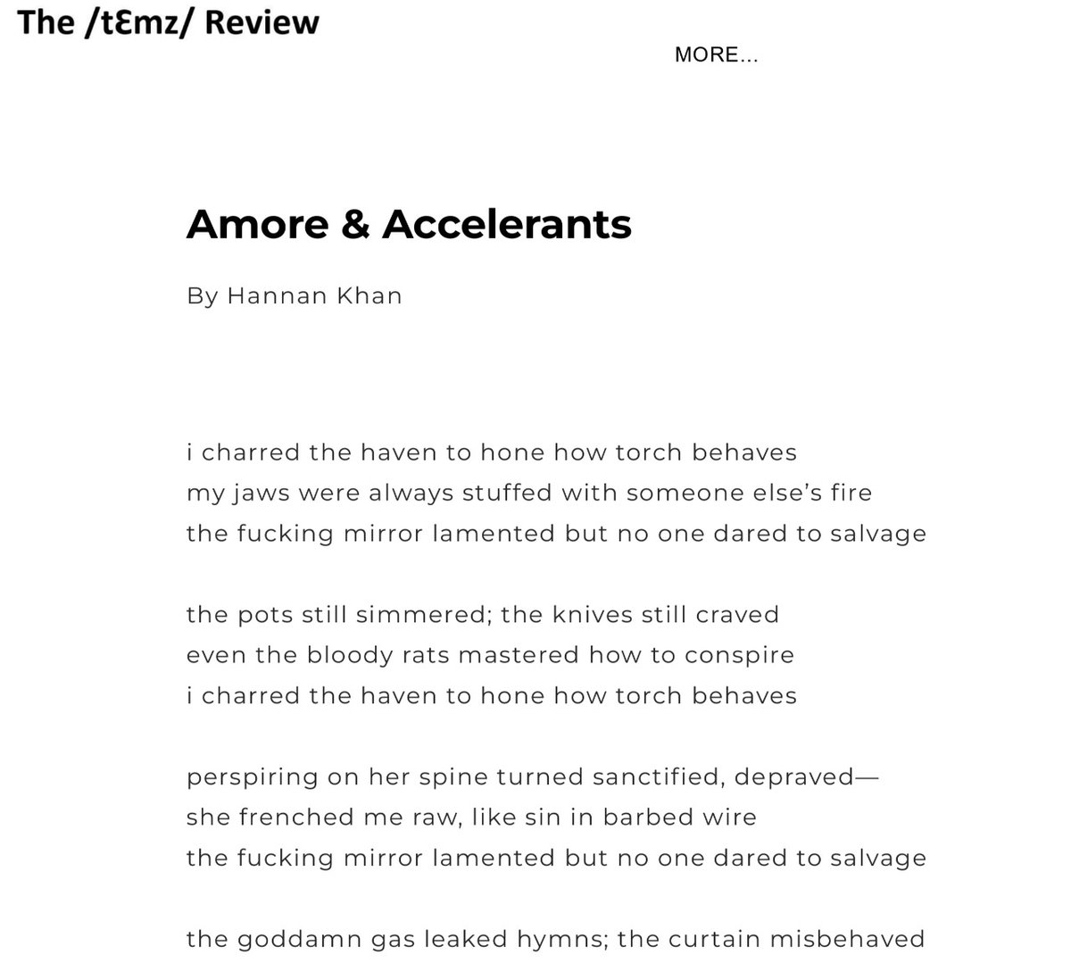 HannanKhanOff's tweet photo. Just published a new piece: Amore &amp; Accelerants. It’s about desire, damage, and the lies we light. Read on @The_Temz_Review 

#poetry #love #amore #heartbreak #feelings #Metaphor #viral2025 #poetrylovers https://t.co/iWtxStuNkR