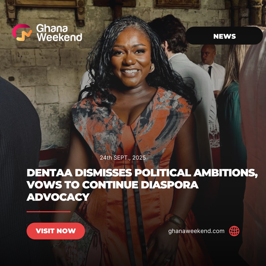 Dentaa dismisses political ambitions, vows to continue diaspora advocacy

[Read more]
ghanaweekend.com/2025/09/24/den…

#Ghanaweekend