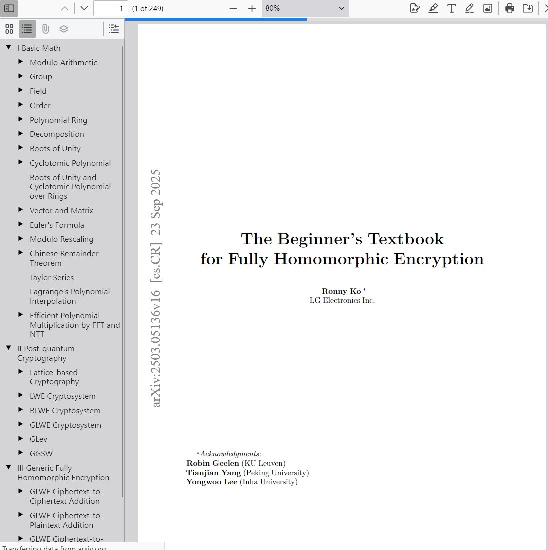 fhe_org's tweet image. New resource added to @fhe_org resources :

&quot;The Beginner&apos;s Textbook for Fully Homomorphic Encryption&quot; by Ronny Ko

#FHE #HomomorphicEncryption