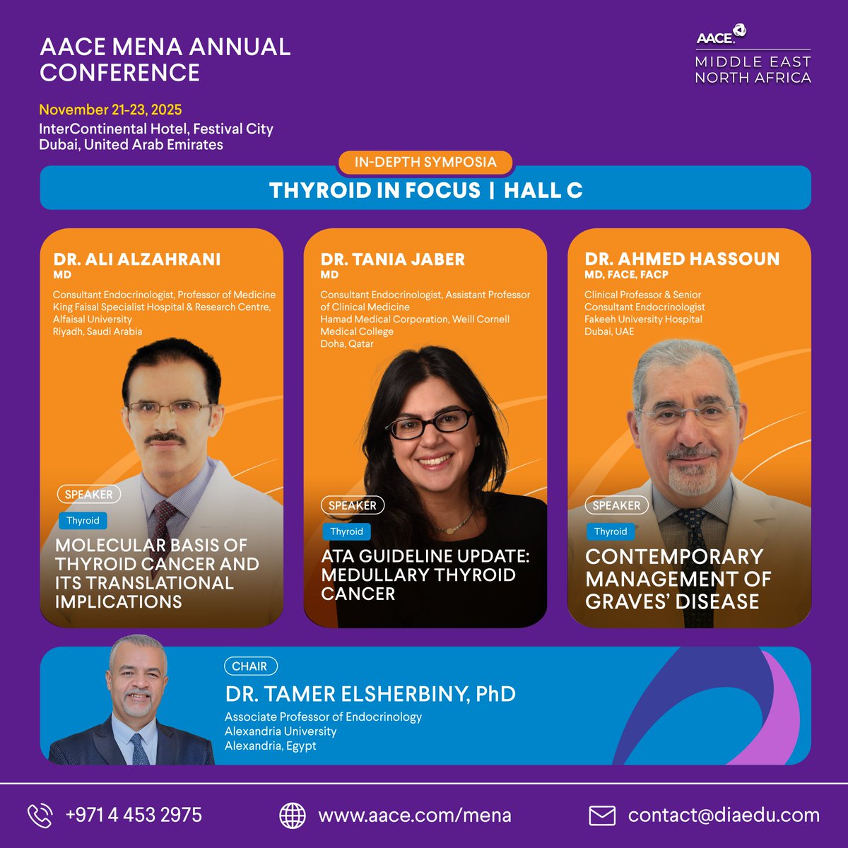 🔍 In-Depth Symposia: Thyroid in Focus
📅 Nov 21, 2025 | ⏰ 11:00–12:30 | 📍 Hall C

Speakers: Dr. Ali Alzahrani, Dr. Tania Jaber &amp; Dr. Ahmed Hassoun

🔗 Program: pro.aace.com/events/mena/pr…
🎟 Register: pro.aace.com/events/2025/me…

#AACEMENA25 #ThyroidAwareness #Endocrinology