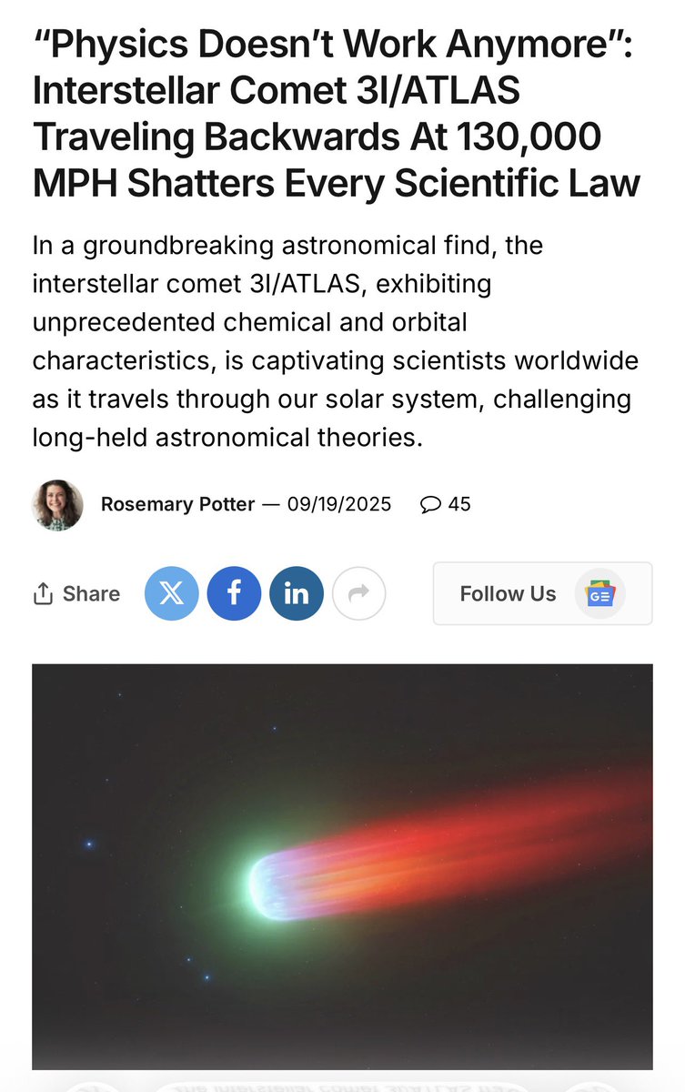 ZetaTalkLive's tweet image. “Physics Doesn’t Work Anymore”: Interstellar Comet 3I/ATLAS Traveling Backwards At 130,000 MPH Shatters Every Scientific Law

sustainability-times.com/research/scien…

#NIBIRU #PLANETX #ATLAS