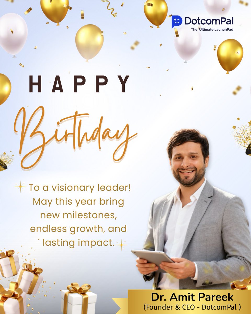 DotcomPal's tweet image. 🎉Happy Birthday, Dr. Amit Pareek! 🎂
🎉Your vision built #DotcomPal into a growth engine for entrepreneurs.  
🚀Join us in wishing him an amazing year ahead!💙
#HappyBirthday #DotcomPal #VisionaryLeader