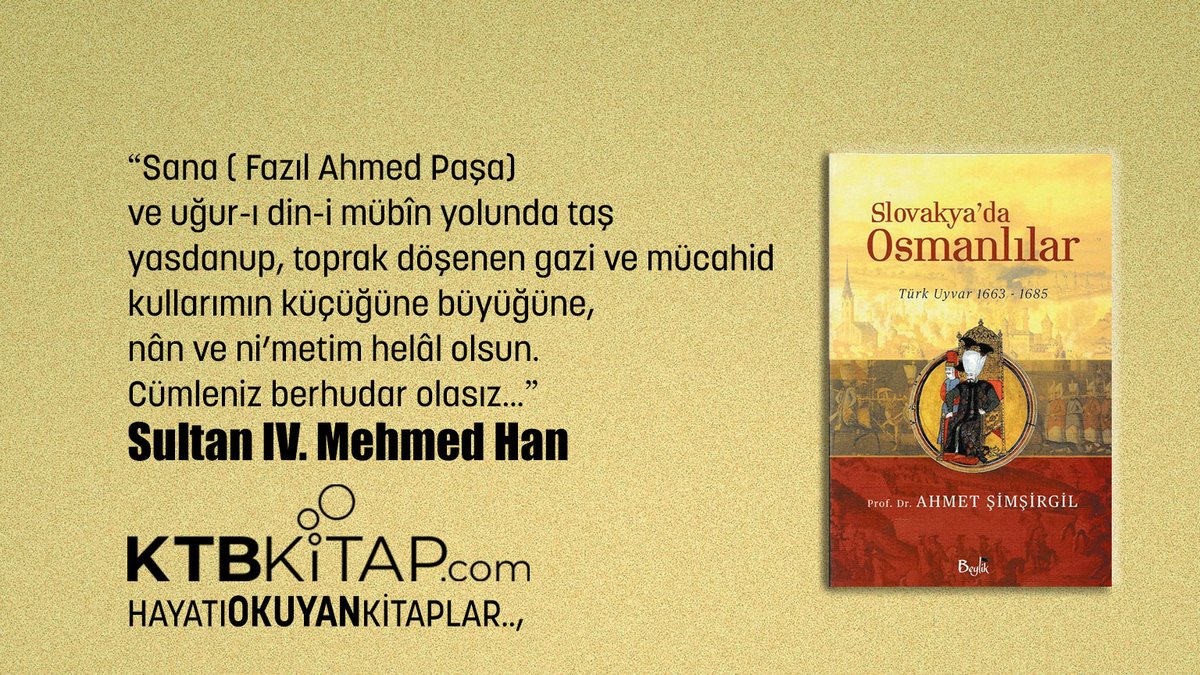 Münadiler ağaz edüp nidaya
Safa bahşeyledi bay ü gedaya,
Sad hezeran şükür olsun Hüda’ya,
Gazi vezir fetheyledi Uyvar’ı
Üsküdarlı Ahmed (Üsküdârî)

Uyvar Kalesi'nin Fethi (24 Eylül 1663)
#uyvar #hayatıokuyankitaplar 
ktbkitap.com/urun/slovakyad…
