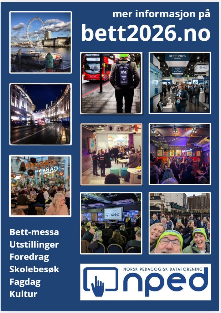 Bli med oss på studieturen til BETT og London i januar! Nytt av året er egen fagdag i samarbeid med Atea m.fl! Les mer på bett2026.no