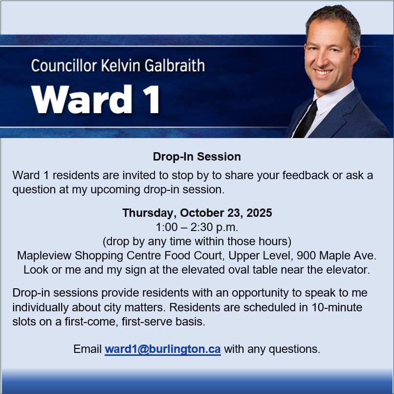 Save the date for my next Drop-in Session on Oct. 23.