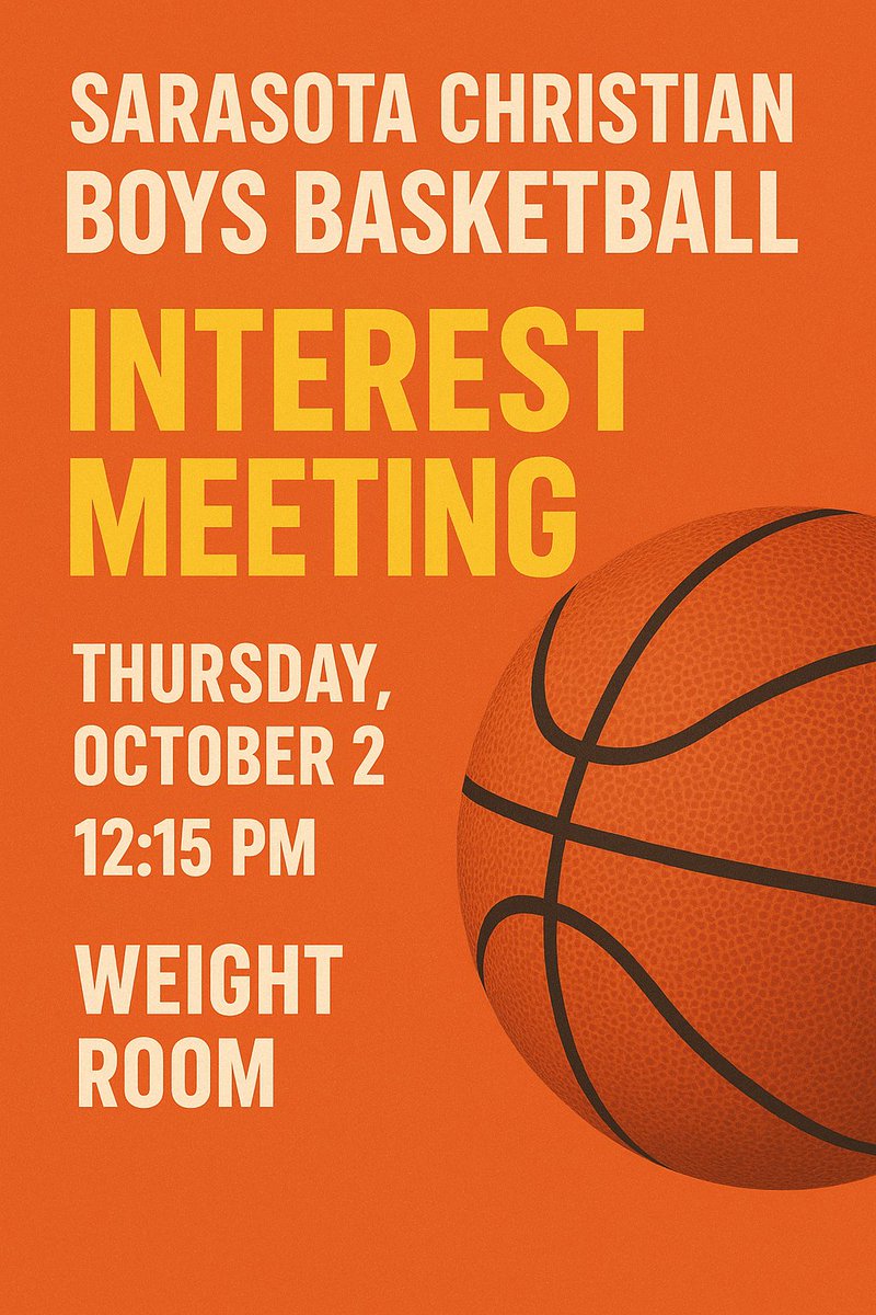 If you are a student and interested in playing High School Boys Basketball at Sarasota Christian we will meet briefly on Thursday, October 2 at 12:15 PM in the weight room.

We will get a better feel of numbers for teams, collect gear sizes, &amp; discuss the upcoming schedule.