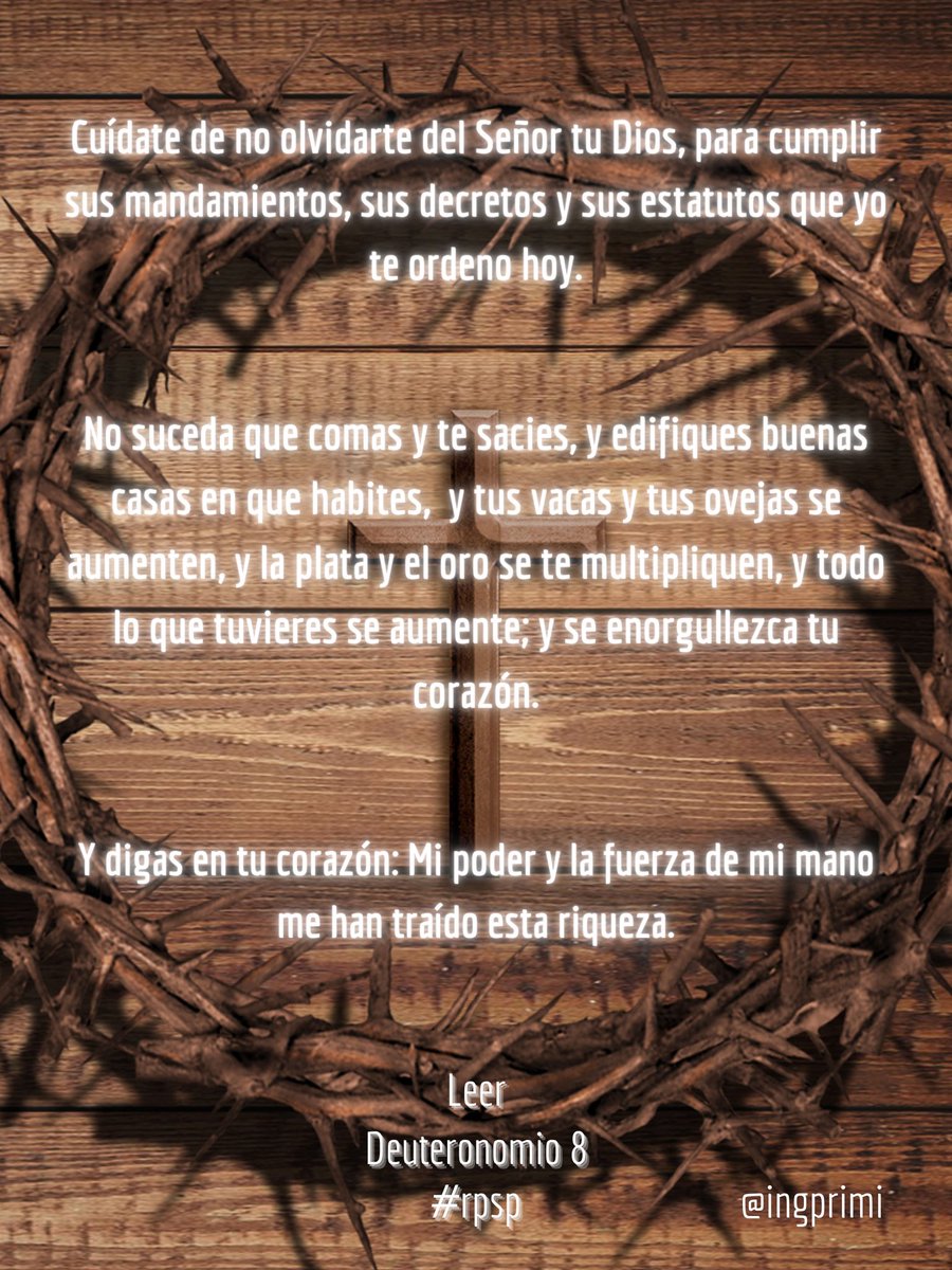 ingprimi's tweet image. Deuteronomio 8 #rpsp
# Biblia
#Leet
