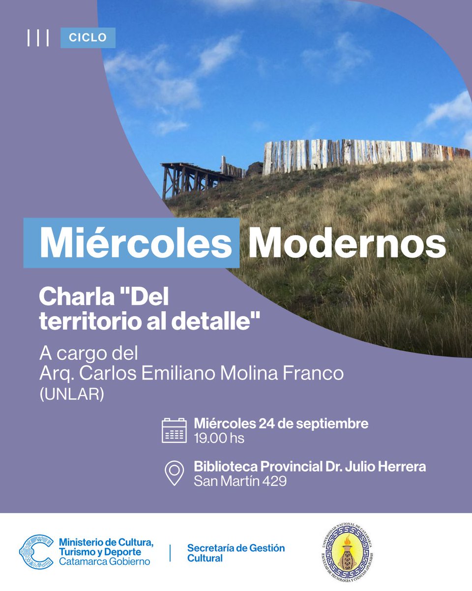 CulTurCatamarca's tweet photo. 𝗟𝗹𝗲𝗴𝗮 𝘂𝗻𝗮 𝗻𝘂𝗲𝘃𝗮 𝗲𝗱𝗶𝗰𝗶𝗼́𝗻 𝗱𝗲 "𝗠𝗶𝗲́𝗿𝗰𝗼𝗹𝗲𝘀 𝗠𝗼𝗱𝗲𝗿𝗻𝗼𝘀"

Este 24 de septiembre a las 19 horas, en la Biblioteca Julio Herrera, San Martín 429, recibimos al Arq. Carlos Emiliano Molina Franco (UNLAR), con la charla “Del territorio al detalle”. https://t.co/O7XFzIKI49