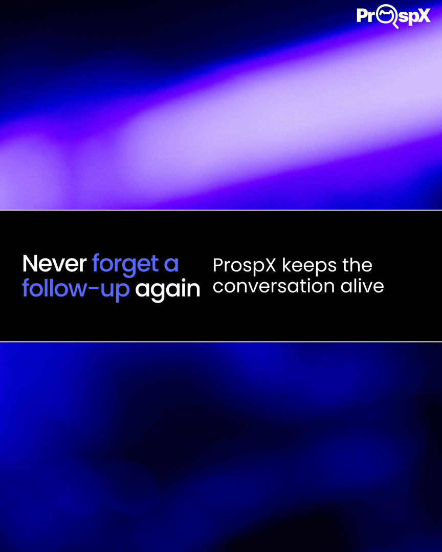prospxio's tweet photo. Missed follow-ups = missed opportunities. 
With ProspX, every lead stays warm, every conversation stays alive. 
Because consistency closes deals.

#SalesAutomation #LeadFollowUp #ProspX #CloseMoreDeals #SalesGrowth https://t.co/csCwVwVc4d