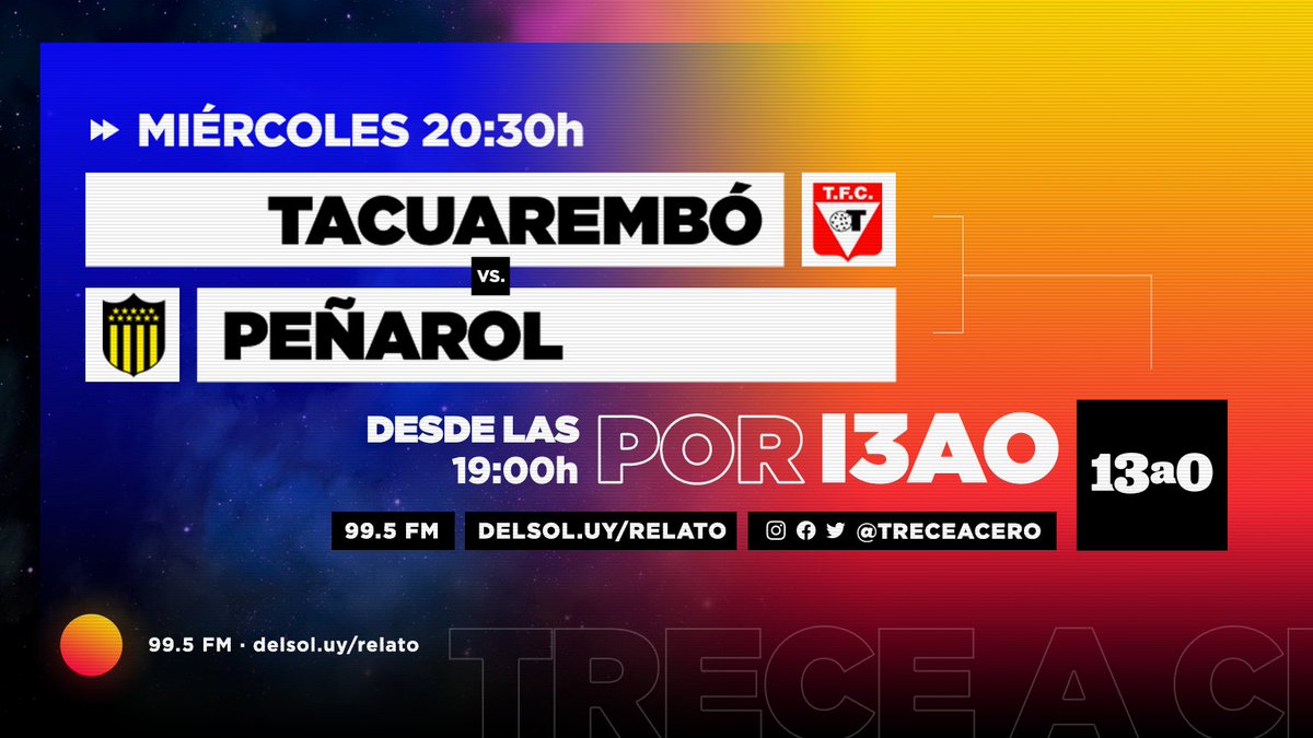 ⚽ HOY en <a href="/treceacero/">⚽️ 13a0</a> 

📲 delsol.uy/relato
📻 99.5 FM