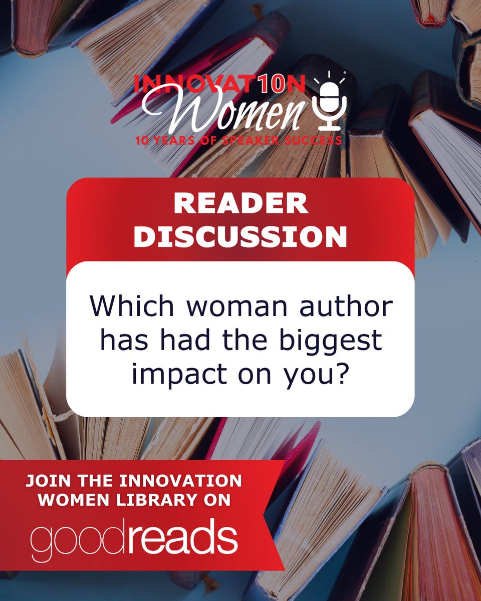 WomenInno's tweet image. Some authors leave an impact on us long after we close the book. 📚 Which woman author has had a big impact on you? Join the conversation in the Innovation Women Library on Goodreads: tinyurl.com/bdfzv5s9

#bookdiscussion #womenwhowrite #readingcommunity