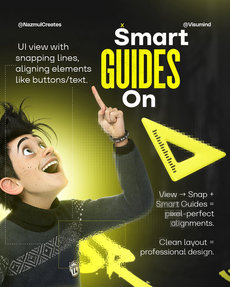 NazmulCreates's tweet image. Smart Guides On

→ Turn on Smart Guides to snap, align, and space elements perfectly.
↳ Clean layouts = pro-level results.

#PhotoshopTips #CreativeWorkflow #MNazmul #NazmulCreates