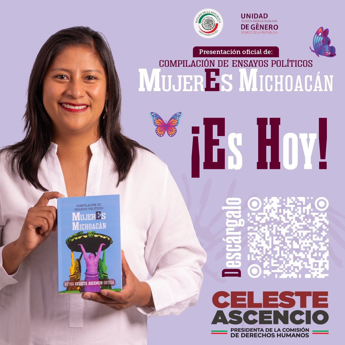 ¡Llegó el momento! Hoy presentamos "MujerEsMichoacán", un libro que refleja la voz y la lucha de mujeres que inspiran. 💜 

¡Únete a nosotras y conoce sus historias! 

Escanea el código QR y obten nuestro libro online. 👨🏽‍💻

#MujerEsMichoacán #CelesteAscencioSenadoraDelPueblo