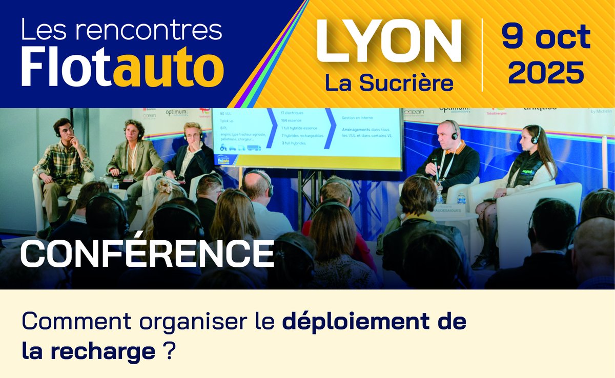 [🎤 CONFERENCE FLOTAUTO]
Comment organiser le déploiement de la recharge ?

RDV le jeudi 9 oct pour suivre les retours d'expérience de nos intervenants à ce sujet : SRP Polyservices, Sowatt Solutions et Ville de Lyon

Plus d'informations et inscription 👉 zurl.co/1tZoT