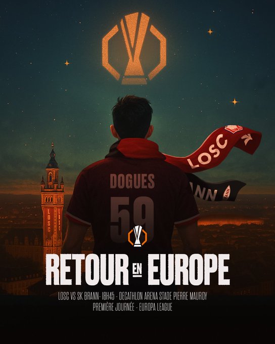 A person wearing a LOSC jersey with the name "DOGUES" and number 59 on the back, standing with a red and black scarf. The background shows a stadium with a tower visible, and the Europa League logo is prominently displayed above. Text on the image reads "RETOUR EN EUROPE," "LOSC vs SK Brann 18h45," "Decathlon Arena Stade Pierre Mauroy," and "Premiere Journee Europa League."