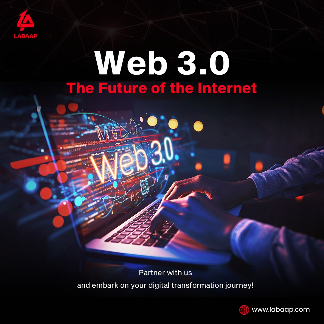 LABAAP_Official's tweet photo. Welcome to Web 3.0 — The Future of the Internet Starts Now!
Web 3.0 is here bringing you smarter, more secure, and user driven experiences. At LABAAP, we help you navigate the Web 3.0 revolution with best solutions tailored for your business.
#Web3 #Web3Community #LABAAP https://t.co/0Drf5lL3qE