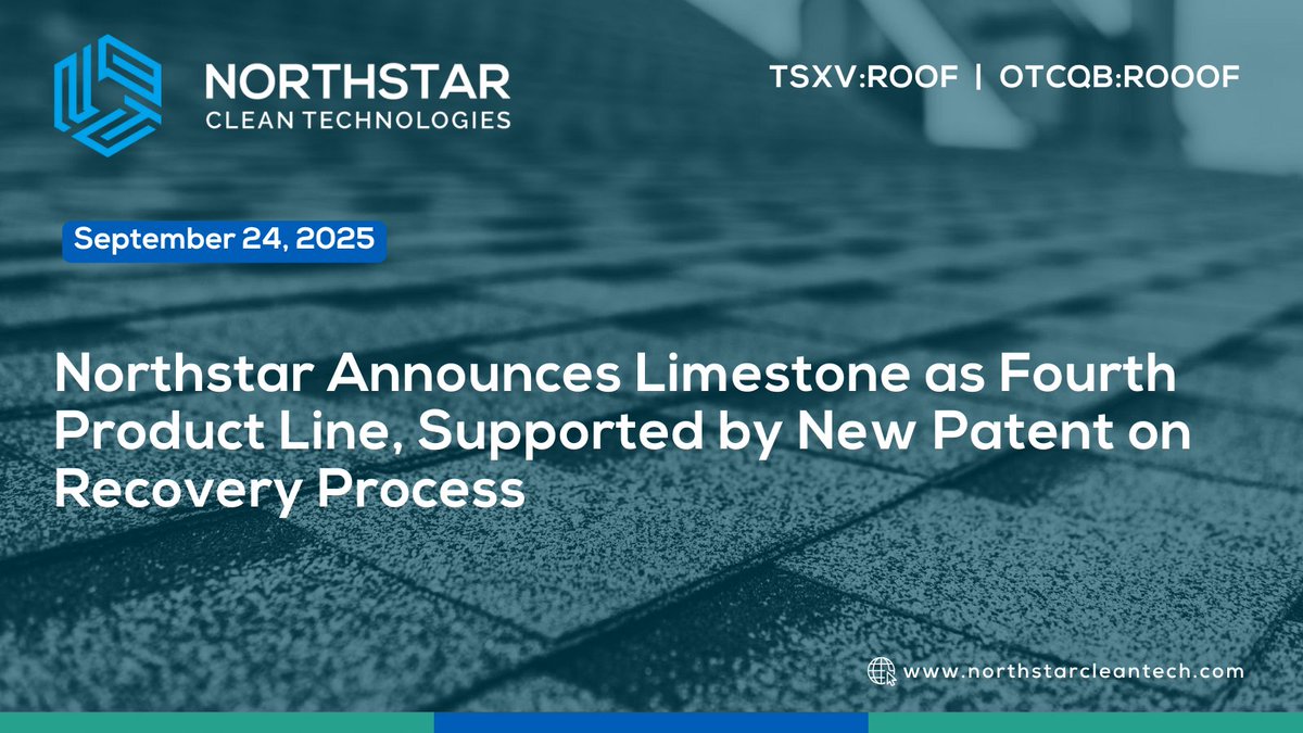 NStarCleanTech's tweet image. Northstar $ROOF.V | $ROOOF Announces Limestone as Fourth Product Line, Supported by New Patent on Recovery Process

▶️ Full Release: hubs.li/Q03KNhHP0