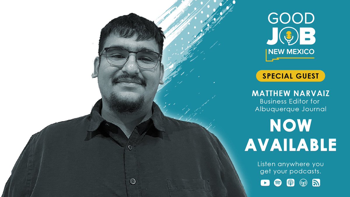 On this episode of Good Job, New Mexico, hosts Stacy Johnston &amp; Leonardo Castaneda talk with Matthew Narvaiz, Business Editor at the Albuquerque Journal, about breaking into journalism, newsroom life, and the skills that matter most.
