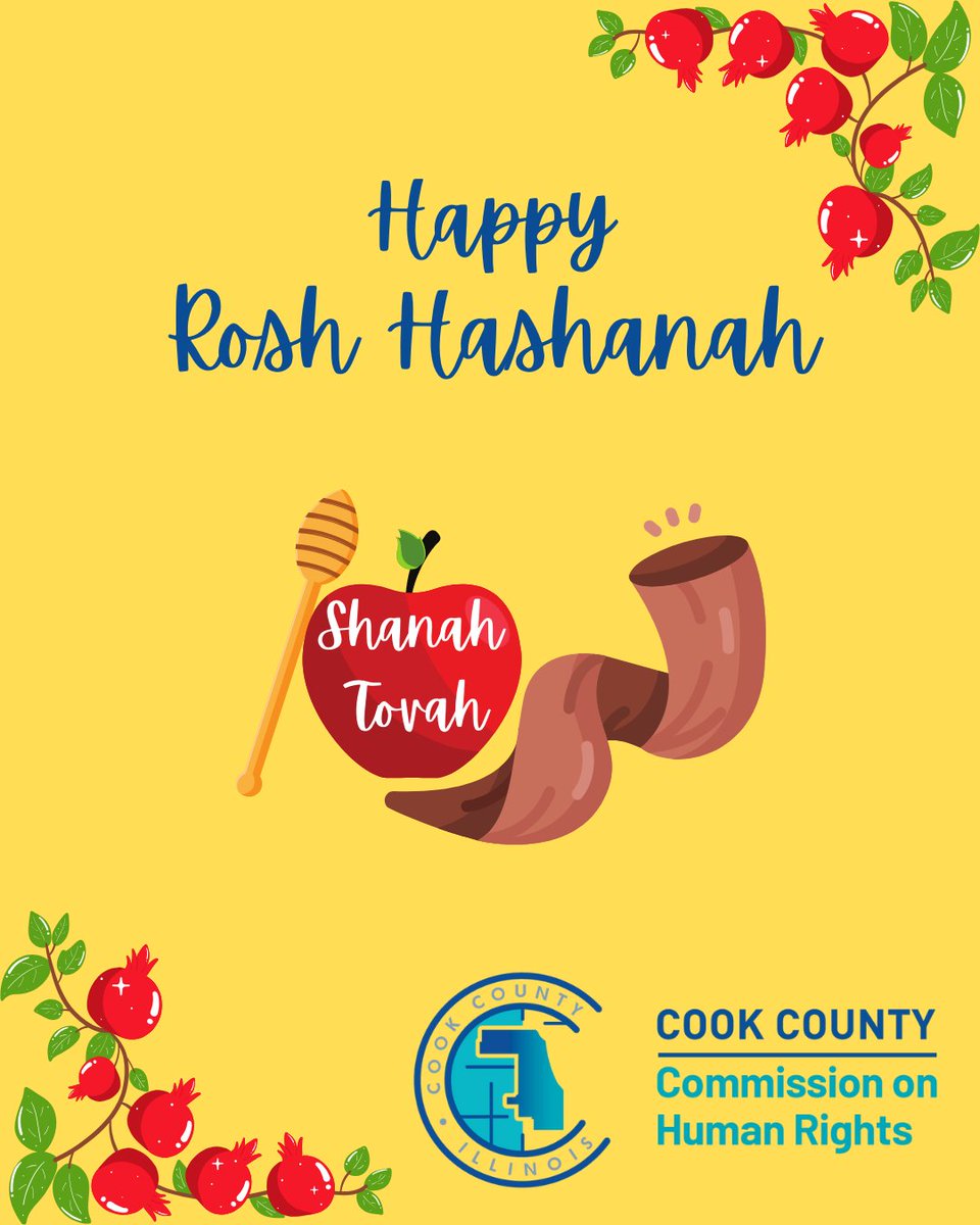 CookCtyHumanRts's tweet image. Today marks the end of Rosh Hashanah. The Commission would like to wish all who celebrate Shanah tovah!

#HumanRights #CookCounty #RoshHashanah