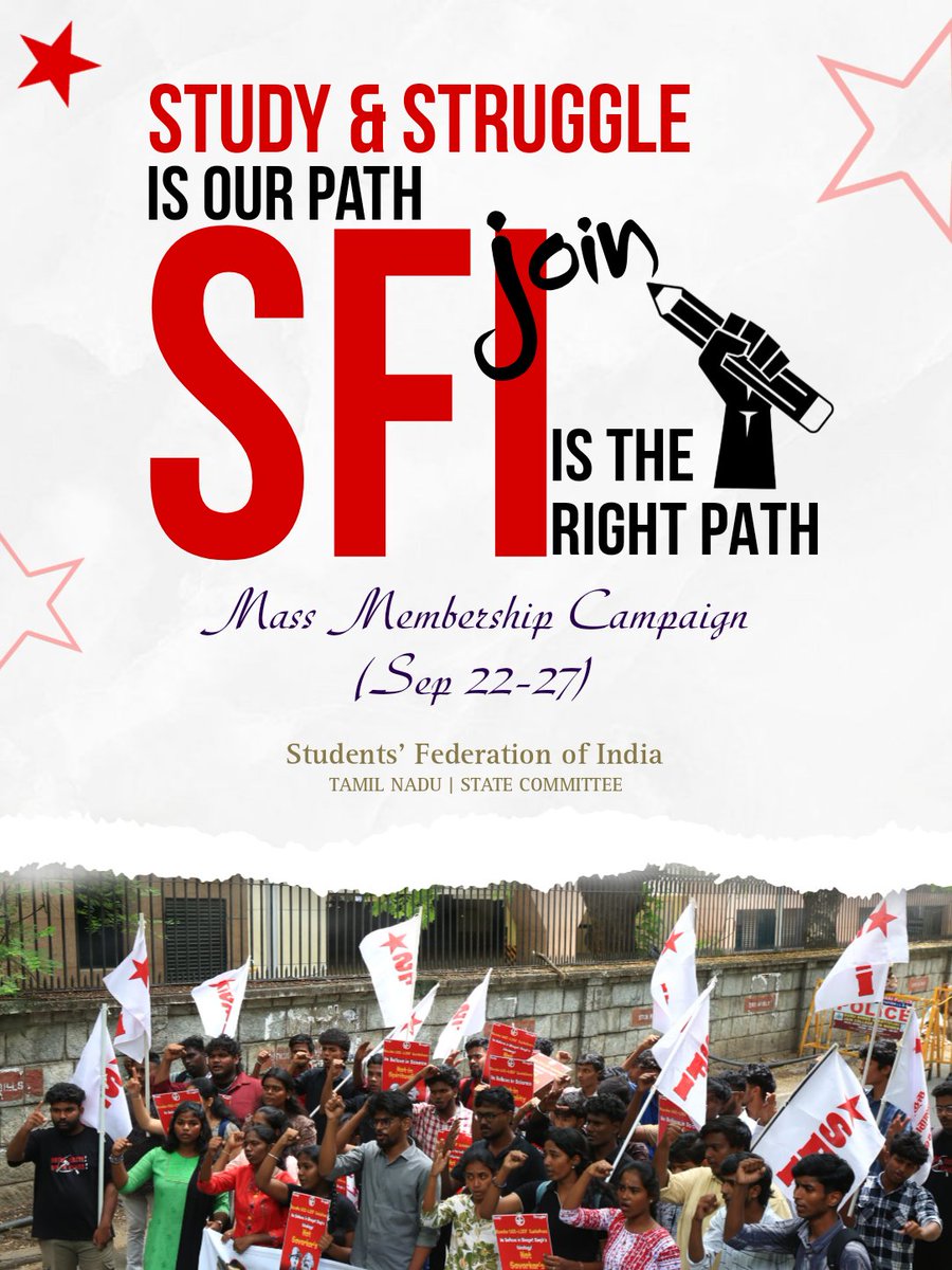 Comrade_Tamizh's tweet image. Study &amp;amp; Struggle is our Path
SFI is the right Path

Mass Membership Campaign 
(Sep 22 - 27)

#joinsfi #sfitn #studystruggle #banNep2020 #banNeet #banNta #saveEducation