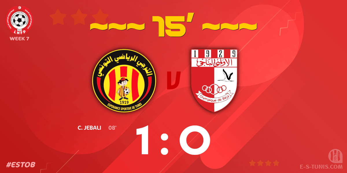 ESTuniscom's tweet photo. ⏱ 15' | #Ligue1Tn🇹🇳 Week 7 #ESTOB | @ESTuniscom 1⃣-0⃣ #OlympiqueBeja : Score reminder / تذكير بالنتيجة / Rappel du score https://t.co/SPLO2HO4YF