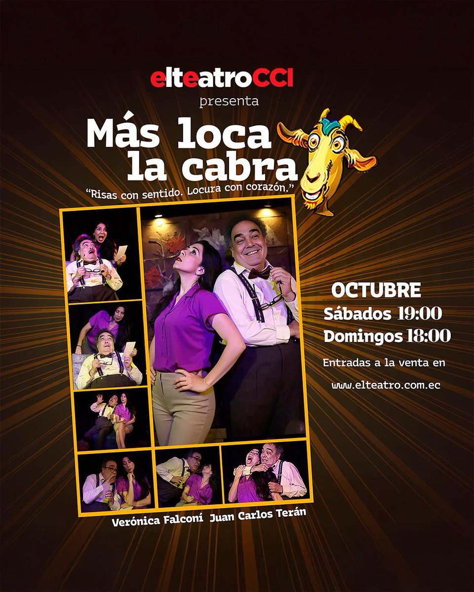 🎭 En octubre, elteatro del CCI se llena de humor, enredos y verdades inesperadas.
“Más loca la cabra” nos invita a reírnos de la vida… porque tomarse las cosas con humor es la mejor terapia

📆 Sábados 19:00 | domingos 18:00
🎟️ elteatro.com.ec | 0995551854 | boleterías