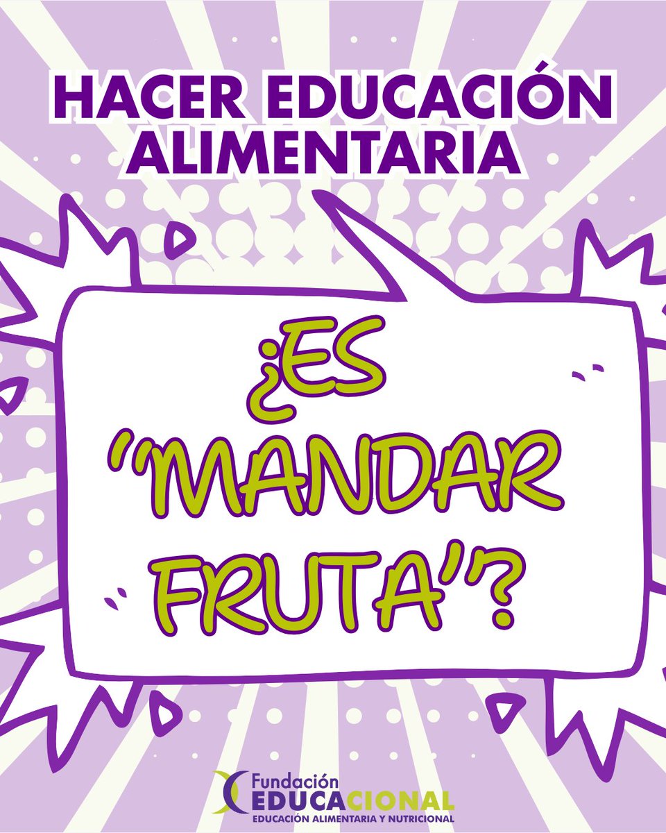 FundEducacional's tweet photo. ❌ Hacer #EducaciónAlimentaria NO es "mandar fruta".... 

¿O sí?

¡Mandá fruta a tu plato! 😉 https://t.co/3XzZBZg42m