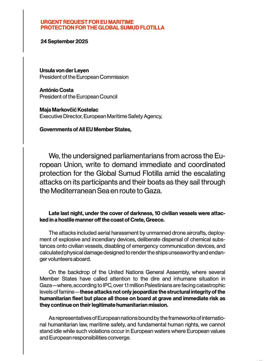BREAKING 🇪🇺 Hundreds of elected representatives from across the EU demand immediate protection for the Global Sumud Flotilla after last night’s attacks in European waters. The letter comes as Italian MPs force their Government to deploy a naval vessel to safeguard their nationals