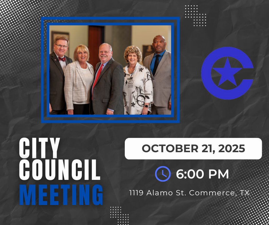 𝐎𝐜𝐭𝐨𝐛𝐞𝐫 𝐂𝐢𝐭𝐲 𝐂𝐨𝐮𝐧𝐜𝐢𝐥 𝐌𝐞𝐞𝐭𝐢𝐧𝐠 𝐢𝐬 𝐓𝐨𝐧𝐢𝐠𝐡𝐭!
📷 1119 Alamo St. Commerce, TX
📷 6:00pm
Tune in live here:
📷 youtube.com/@cityofcommerc…