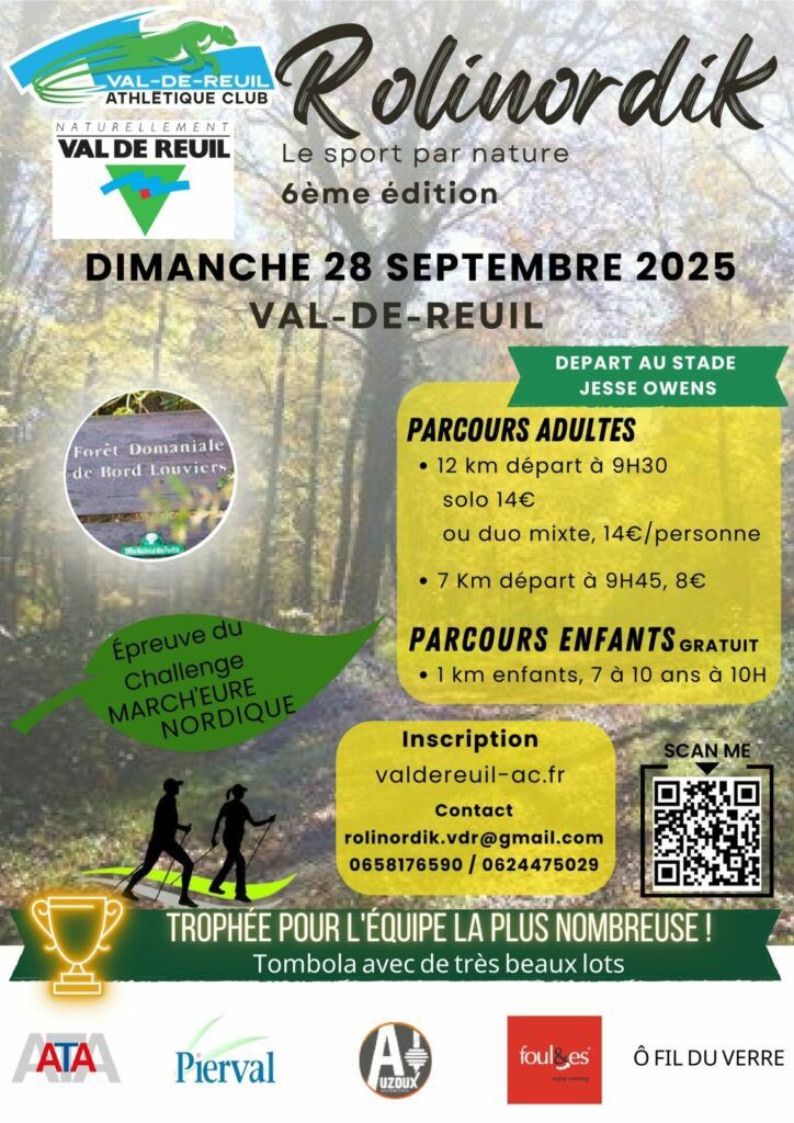 Rolinordik 6 ème édition 
Le dimanche 28 septembre 2025 
Chez nous à Val-de-Reuil
