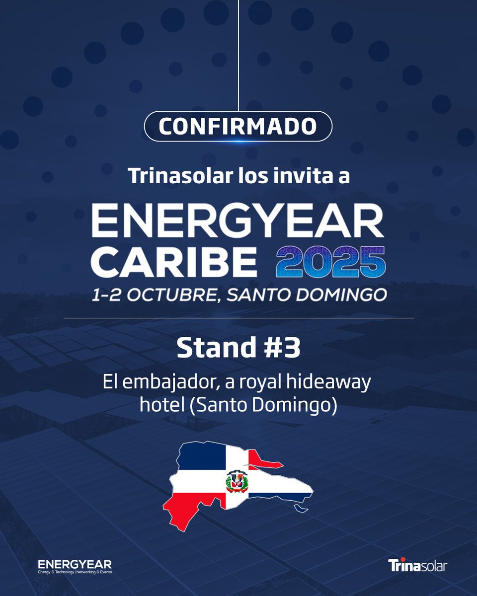 TrinaSolarLAC's tweet image. Nos vemos en Energyear Caribe 2025 🇩🇴

📍 1 y 2 de octubre
📍 Stand #3 – El Embajador, Santo Domingo

Dos días para hablar de futuro, energía y soluciones reales para la región.
Estaremos ahí con el equipo, la tecnología y toda la disposición de escuchar.

#Trinasolar #Energyear
