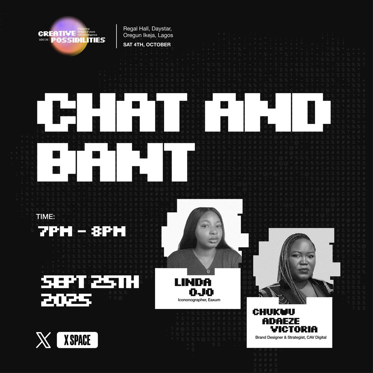 Another week, another round of designer bants🔥

This Thursday, we’re back with another chill Twitter Space! More stories, more laughs, more creative gist. And we’ve got CAV <a href="/chukwuadaeze_/">Chukwu Adaeze</a> &amp; Linda <a href="/LindaOjo_/">Linda</a> joining us! 

Curious about #UDC25 or the #UDC2025DesignShowdown? Bring