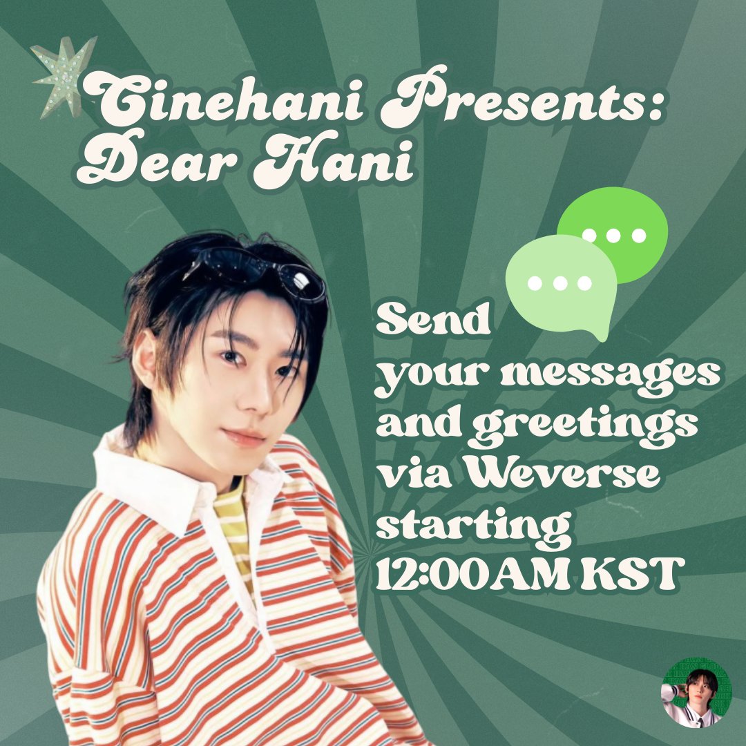 [🐈‍⬛] It's Park Han Day~ 

It’s time to shower our precious Hani with love! 💌

Join us in flooding him with birthday greetings on Weverse or sending fan letters starting now! Let’s make his day unforgettable. 💚

FEELING 22 WITH HANI
#HANforgettableDay
#달콤한이_데이
#HappyHanDay