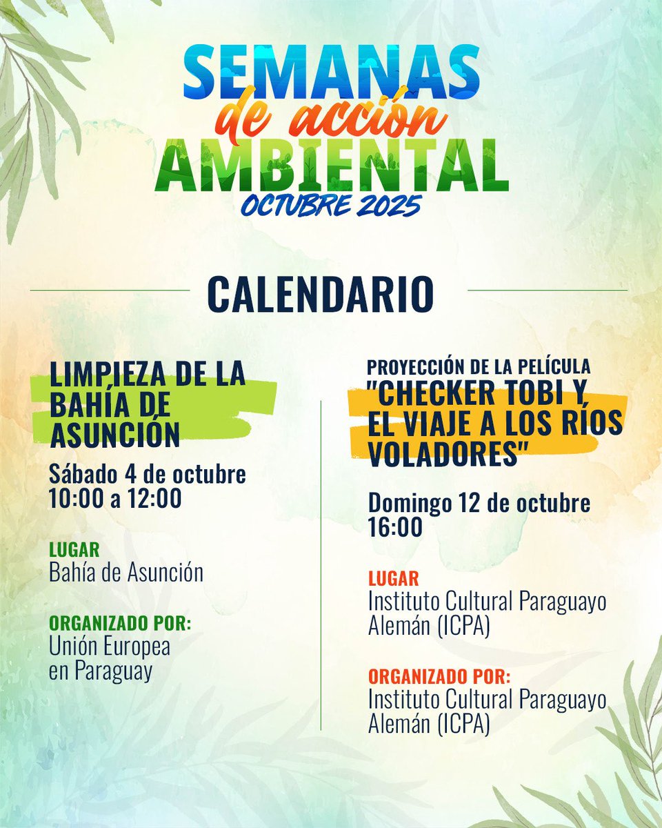 UEenParaguay's tweet image. 🍃 ¡Llegan las Semanas de Acción Ambiental 2025 con varias actividades para toda la familia! 🤗

Una serie de eventos ambientales, culturales y exhibiciones en las que vos serás protagonista 🌎🍃

🗓️ ¡Agendá con tus amigos tus actividades favoritas! 

#SemanasdeAcciónAmbiental