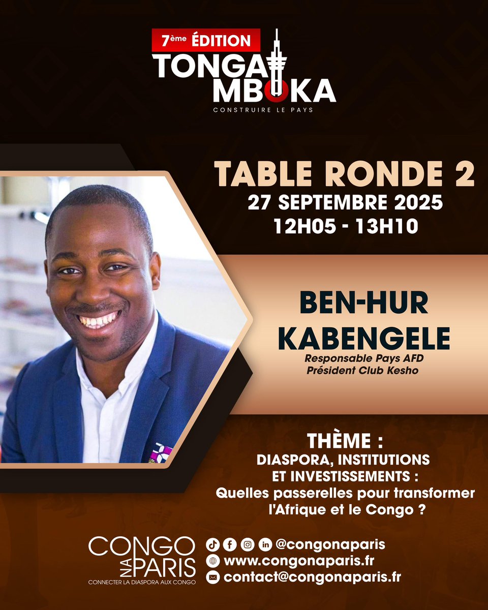 🇨🇩🇫🇷Édition7 <a href="/congonaparis/">CONGO NA PARIS</a>🇨🇩🇫🇷
Heureux d’intervenir 
👏🏽Diaspora, institutions et investissements : Quelles passerelles pour transformer l’Afrique et le Congo ?👏🏽RDV Sam 27/9/25
<a href="/ClubKesho/">CLUB KESHO</a> <a href="/Myshakalala/">Charlotte Kalala</a>
#TongaMboka #Afropéens #France #Afrique #RDCongo congonaparis.fr