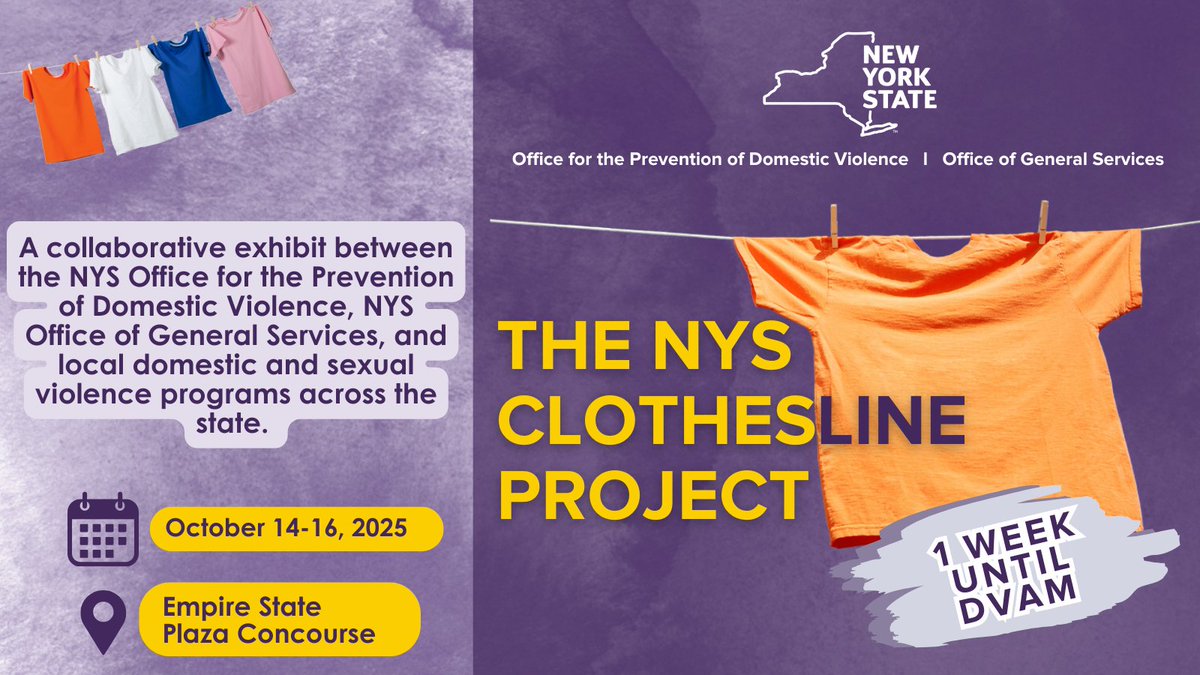 NYSOPDV's tweet photo. ONE WEEK until #DVAM2025! Save the date -OPDV & @NYS_OGS will once again be hosting the NYS #ClotheslineProject in October! Come visit our display in the Empire State Plaza Concourse from October 14-16. https://t.co/2K4i8qjjkK