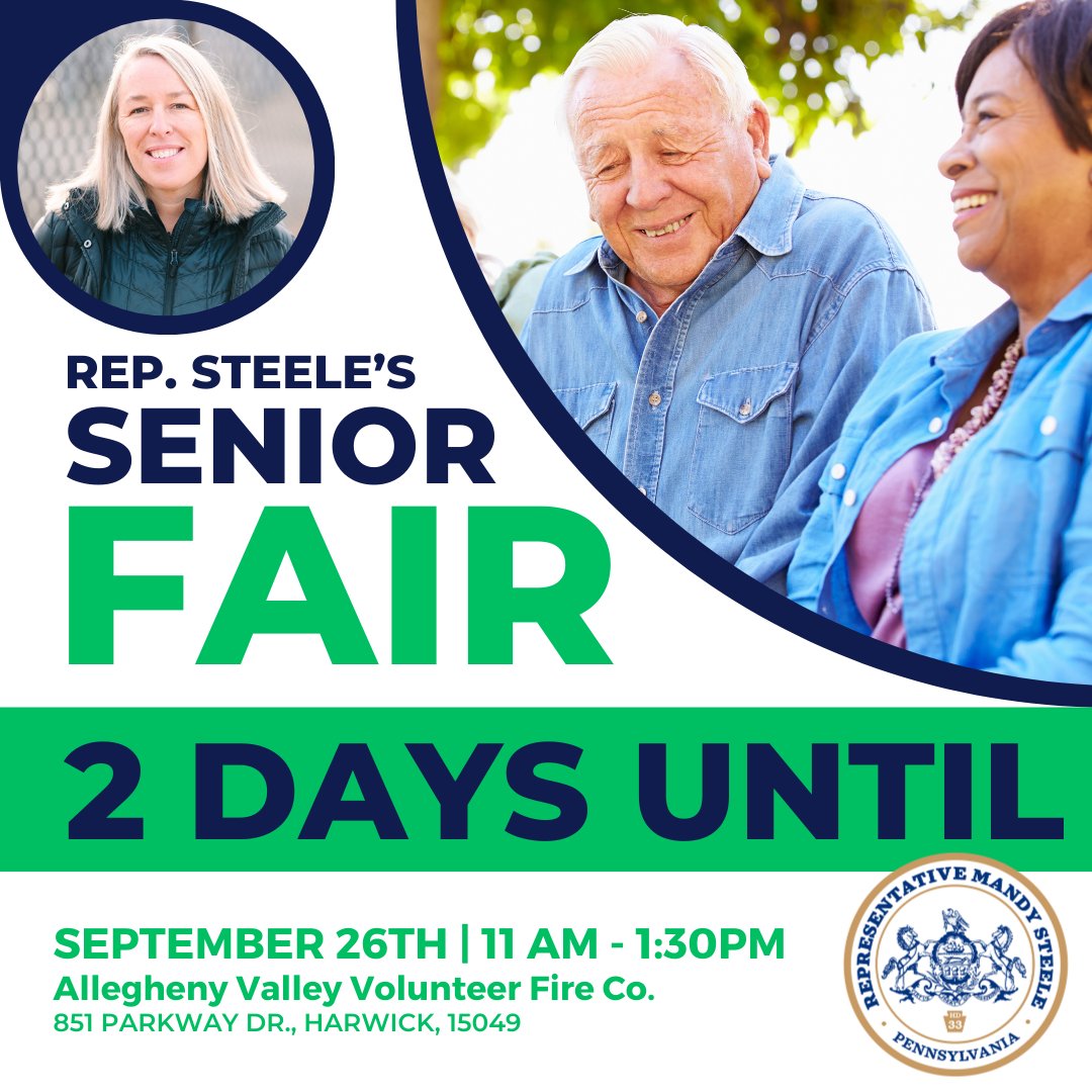 2 DAYS UNTIL my Senior Fair this Friday, September 26 from 11 AM - 1:30 PM at the Allegheny Valley Volunteer Fire Co. at 851 Parkway Dr., Harwick. A hot to-go lunch will be provided. 

RSVP for my event here: pahouse.com/steele/RSVP/?i… or call my office at (724) 826-5151.