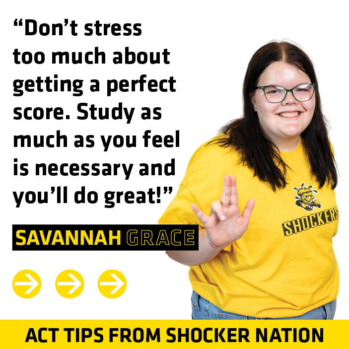 wheatweet's tweet image. ACT coming up? Our Student Ambassador, Savannah Grace has the tips you need and the ACT Prep Workshop is here to help you level up your score. 🧠📈

#WichitaState #ACT #TestTakingTips #CollegeAdmissions #Scholarships