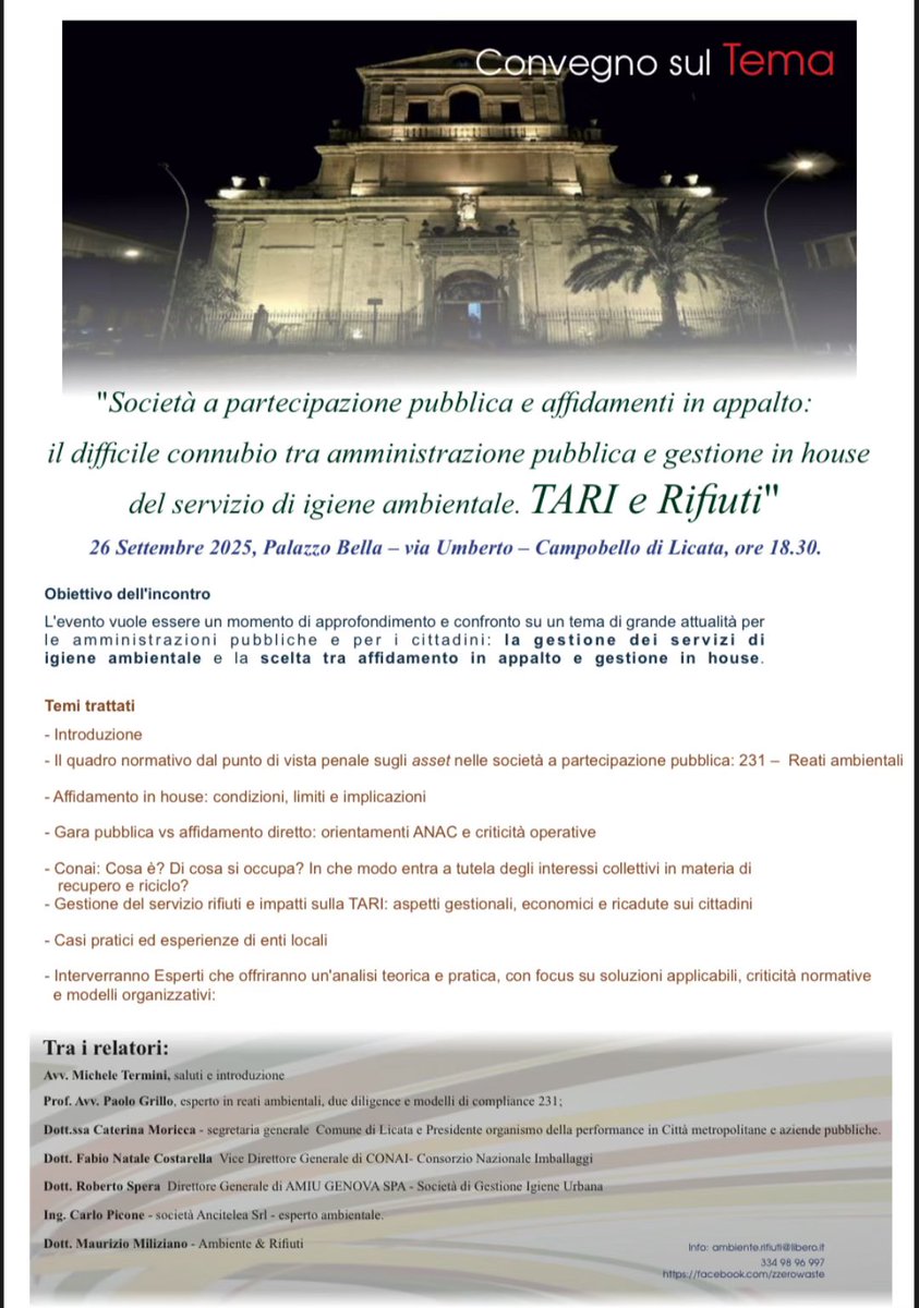 Miliziano_M's tweet photo. Convegno sul tema: 

Società a partecipazione pubblica e affidamenti in appalto: il difficile connubio tra amministrazione pubblica e gestione in house
del servizio di igiene ambientale. TARI e Rifiuti"

📌Dove  e quando ? 
26 Settembre 2025, Palazzo Bella – via Umberto – Campobello di Licata, ore 18.30.

Fino ad esaurimento posti! 

Segui il link qui in basso 👇 

https://t.co/OVoS82opuf