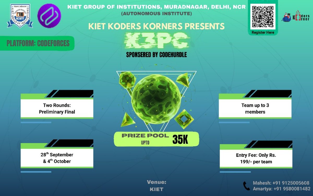 maheshgkp1505's tweet image. 🚀 Registrations Open for K3PC 2025!
ICPC-style contest by KIET Koders Korner × CodeHurdle.

📍 R1 (Online, CF): Sept 28 | R2 (Onsite, KIET Gzb): Oct 4
 ₹35K+ prizes + goodies
 Open 1st–4th yrs

Register now:
Unstop: unstop.com/o/lvurREo?lb=2…

Goggle : docs.google.com/forms/d/e/1FAI…