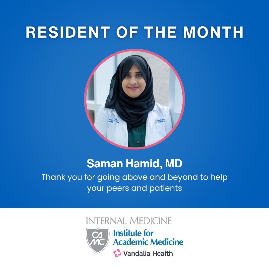Congratulations to the Internal Medicine Residency's peer-selected Resident of the Month for September: Saman Hamid, MD!