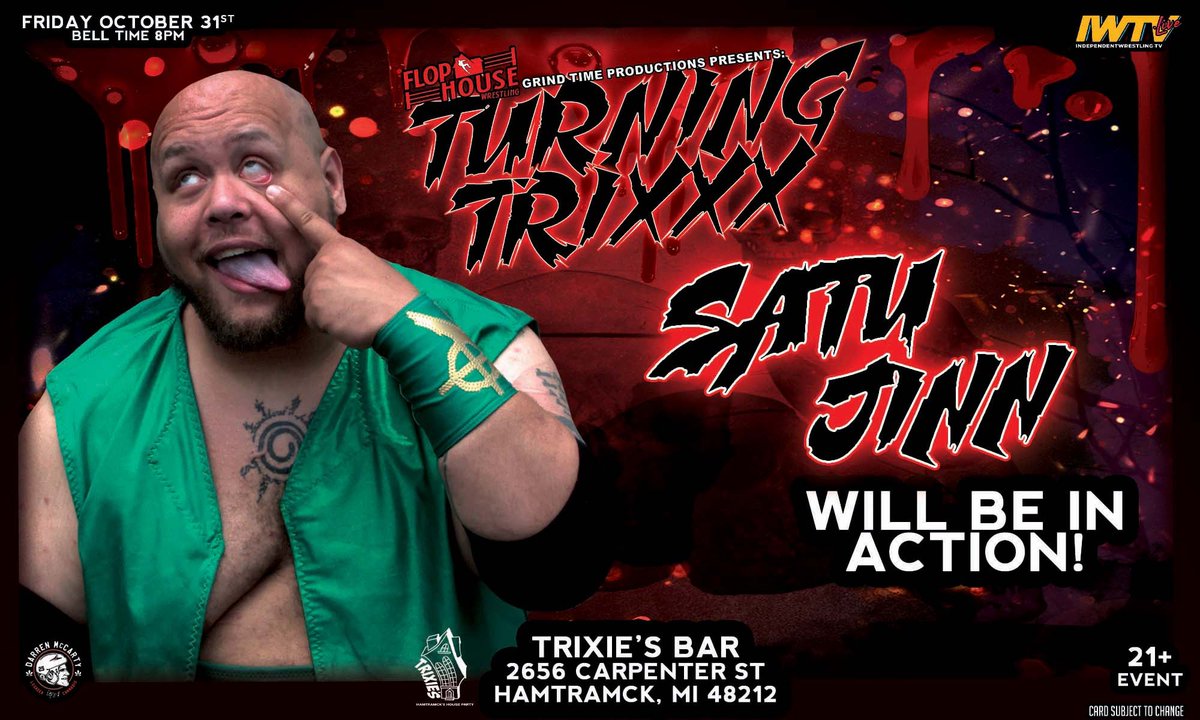 flophouseAF's tweet photo. 🎃🩸 FLOPHOUSE: TURNING TRIXXX 🩸🎃

NO RING. NO RULES. JUST CHAOS.
🔥 @SatuJinn_Slaps will be in action Halloween night at Trixie’s Bar in Hamtramck!

📅 Fri, Oct 31 | 8PM | 21+
🎟️ Tickets 👉 https://t.co/qdvv1PIeg5

#FlophouseWrestling #TurningTrixxx #SatuJinn #NoRingDeathmatch https://t.co/INJy4LY18a