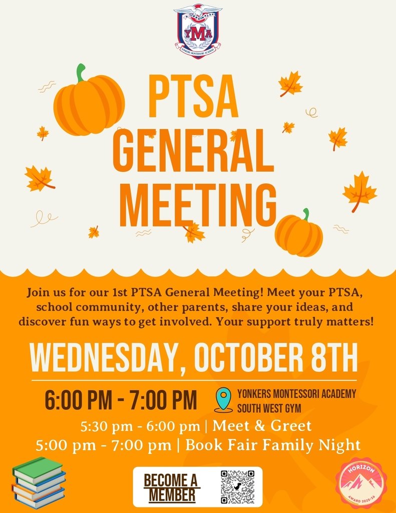 Good Evening YMA Learning Community,
Please see the attached flyer for upcoming PTSA events:
- Our 1st YMA PTSA General Meeting will be held on Wednesday, October 8th in the South Wing Gym.  This is also Family night at the book fair.  Come and join us to support our YMA PTSA.
