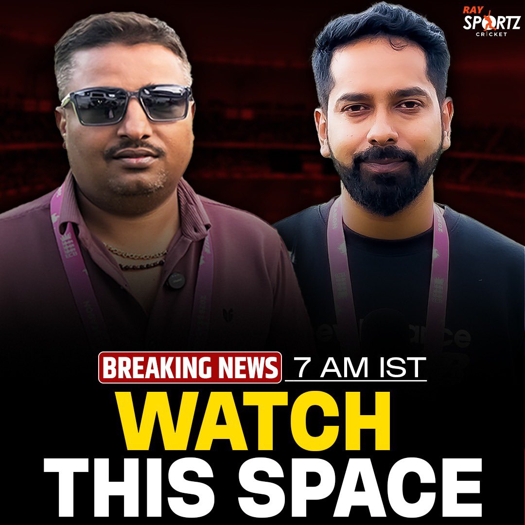 🚨 BREAKING NEWS 🚨
Something big dropping at 7 AM IST ⏰
Stay tuned &amp; watch this space! 👀
<a href="/abhishereporter/">Abhishek Tripathi / अभिषेक त्रिपाठी</a> <a href="/AnkanKar/">Ankan Kar</a> 
#RaySportz #BreakingNews #Cricket #AsiaCup