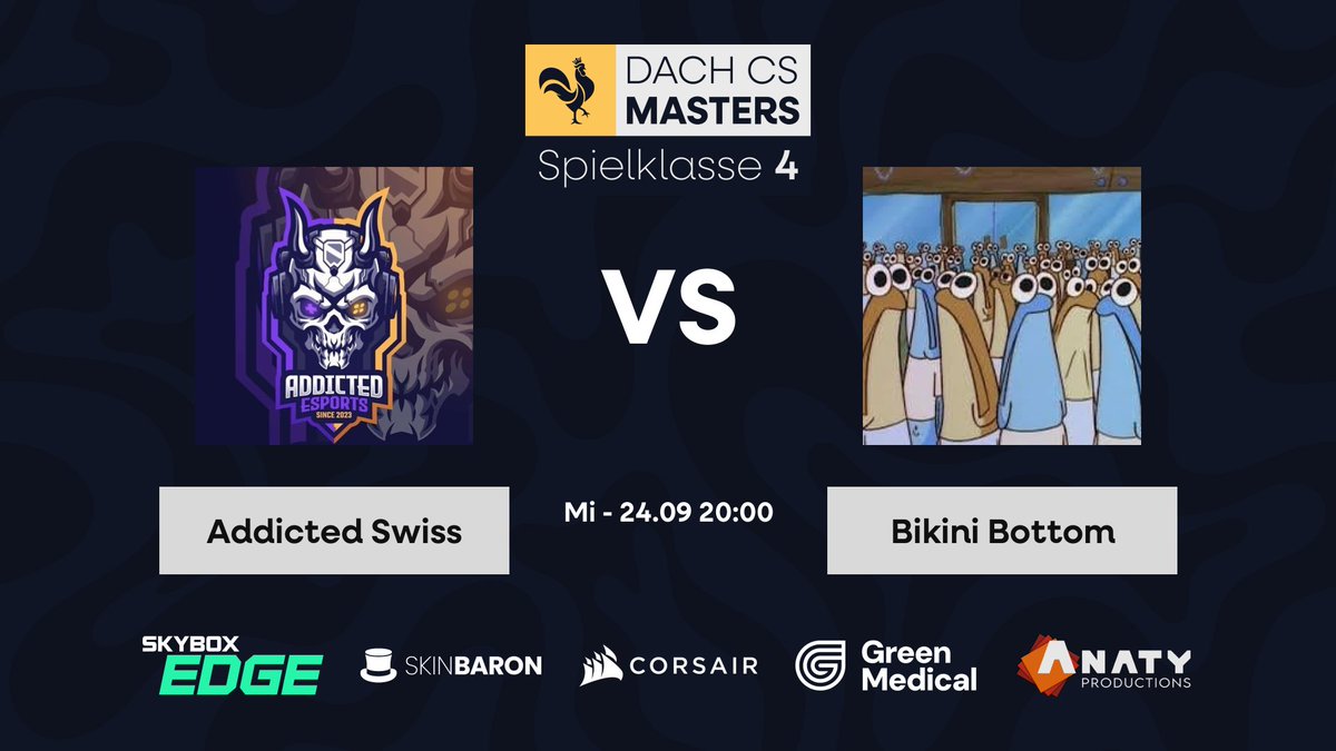 Heute um 20:00 spielen wir gegen Bikini Bottom in der <a href="/dachcs/">DACH CS Masters</a> Liga.

GL &amp; HF