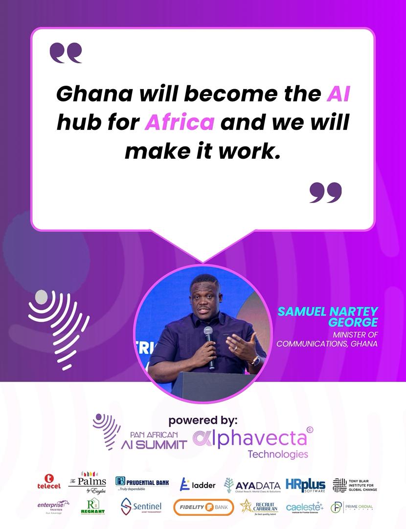 alphavecta's tweet image. Hon. Sam George assures Ghanaians of Ghana becoming the AI hub for Africa in his Keynote speech during the #panafricanaisummit
#AlinAfrica
#AfricanDevelopment
#FutureOfAI
#AlForAfrica
#Fintech
#AlForAfrica
#AlForDevelopment
#InclusiveGrowth