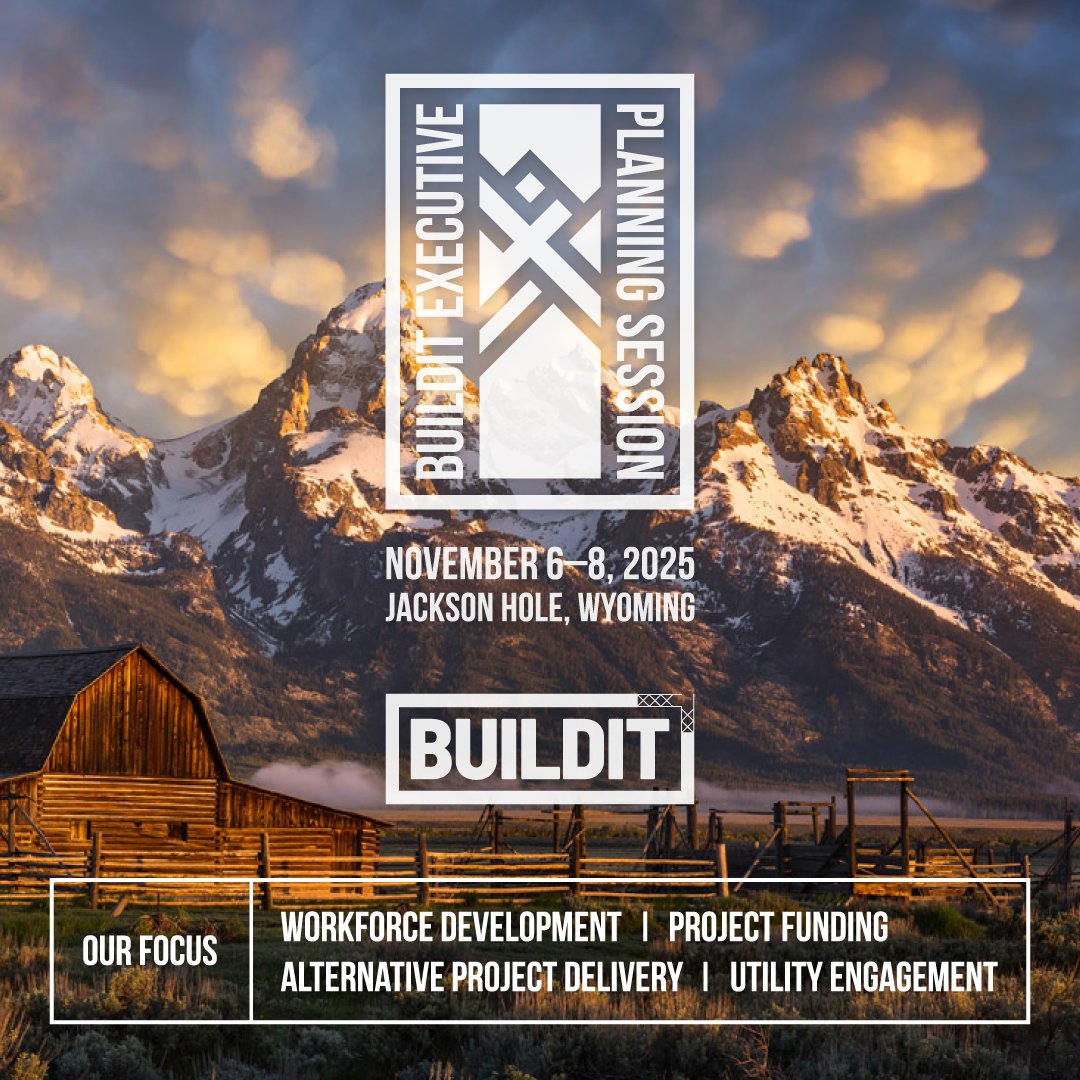 BuildIT is honored to convene industry leaders from throughout the US in stunning Jackson Hole, Wyoming from November 6 – 8, 2025 to discuss topics which are critical to our architectural, engineering and construction industries in order to develop our ‘Roadmap for the Future.’
